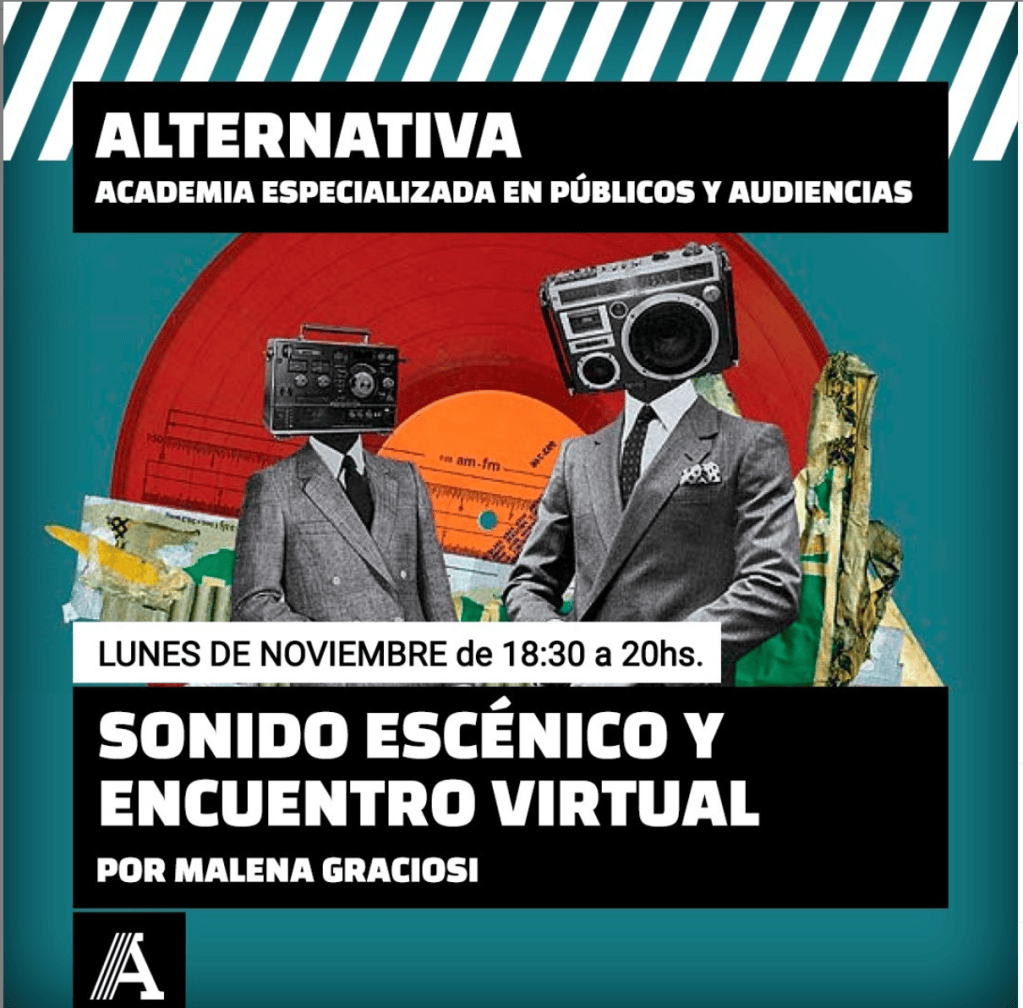 Sonido Escénico y Encuentro&nbsp;Virtual